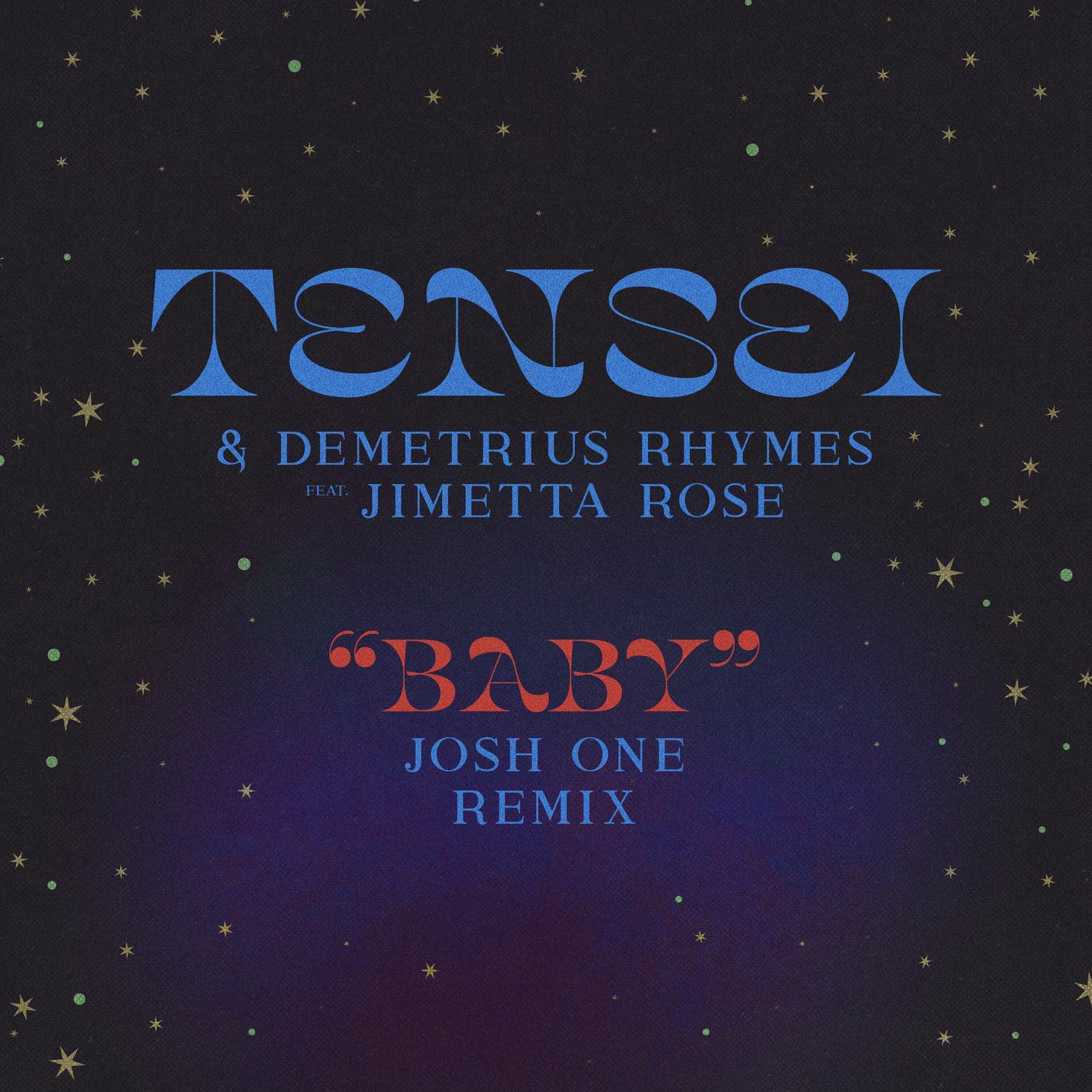 Baby (Josh One Remix)