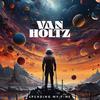 Van Holtz - Spending My Time