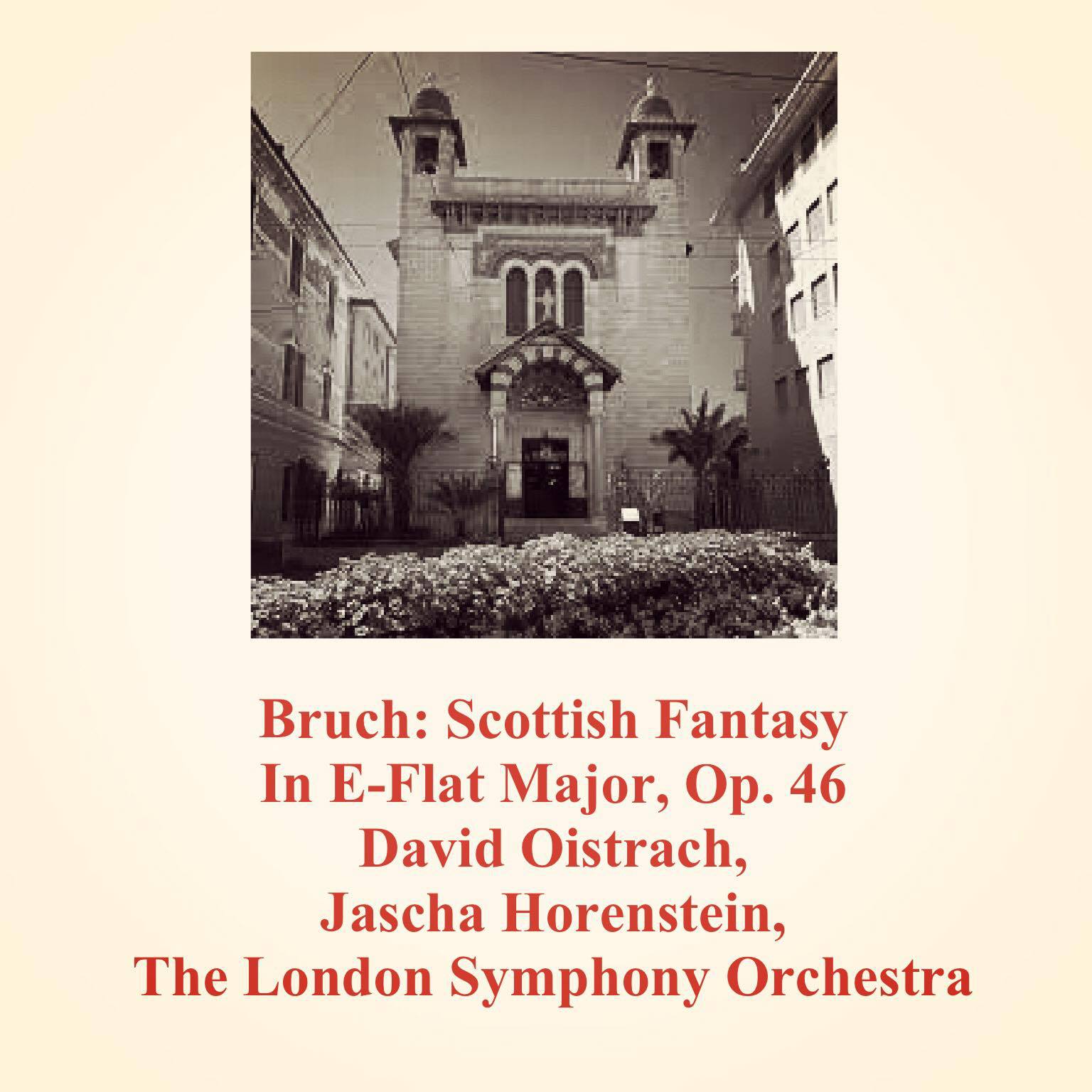 The London Symphony Orchestra - Scottish Fantasy In E-Flat Major, Op. 46:Introduction; Grave, Adagio Cantabile