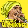 Turbulence - All Natural (In Dub)
