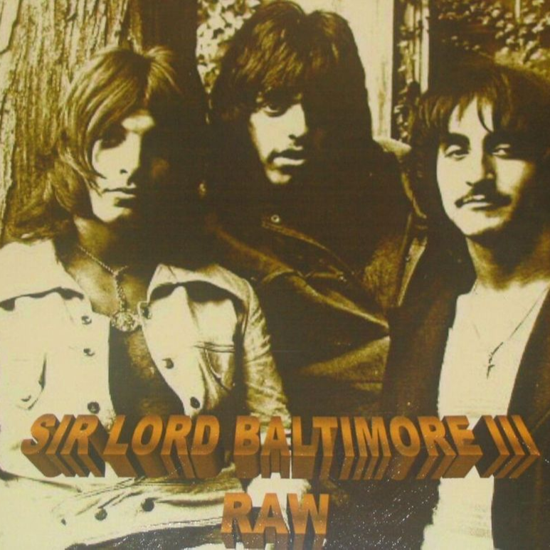 Sir Lord Baltimore III Raw