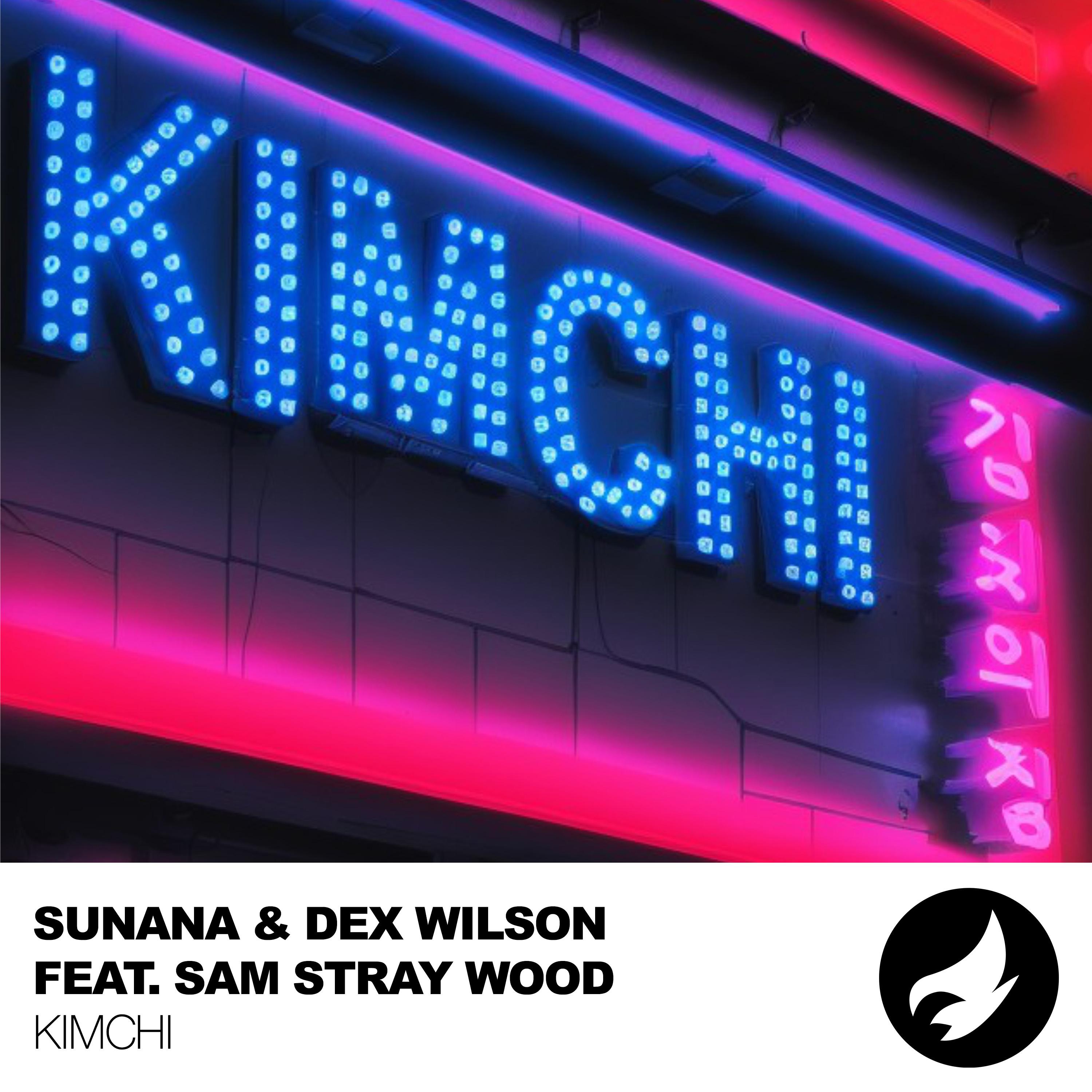 SUNANA - Kimchi (Extended Mix)