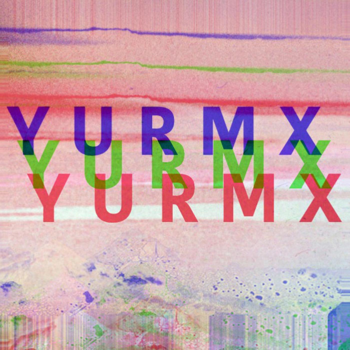 Y U R M X