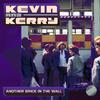 Kevin and Kerry - Another Brick in the Wall