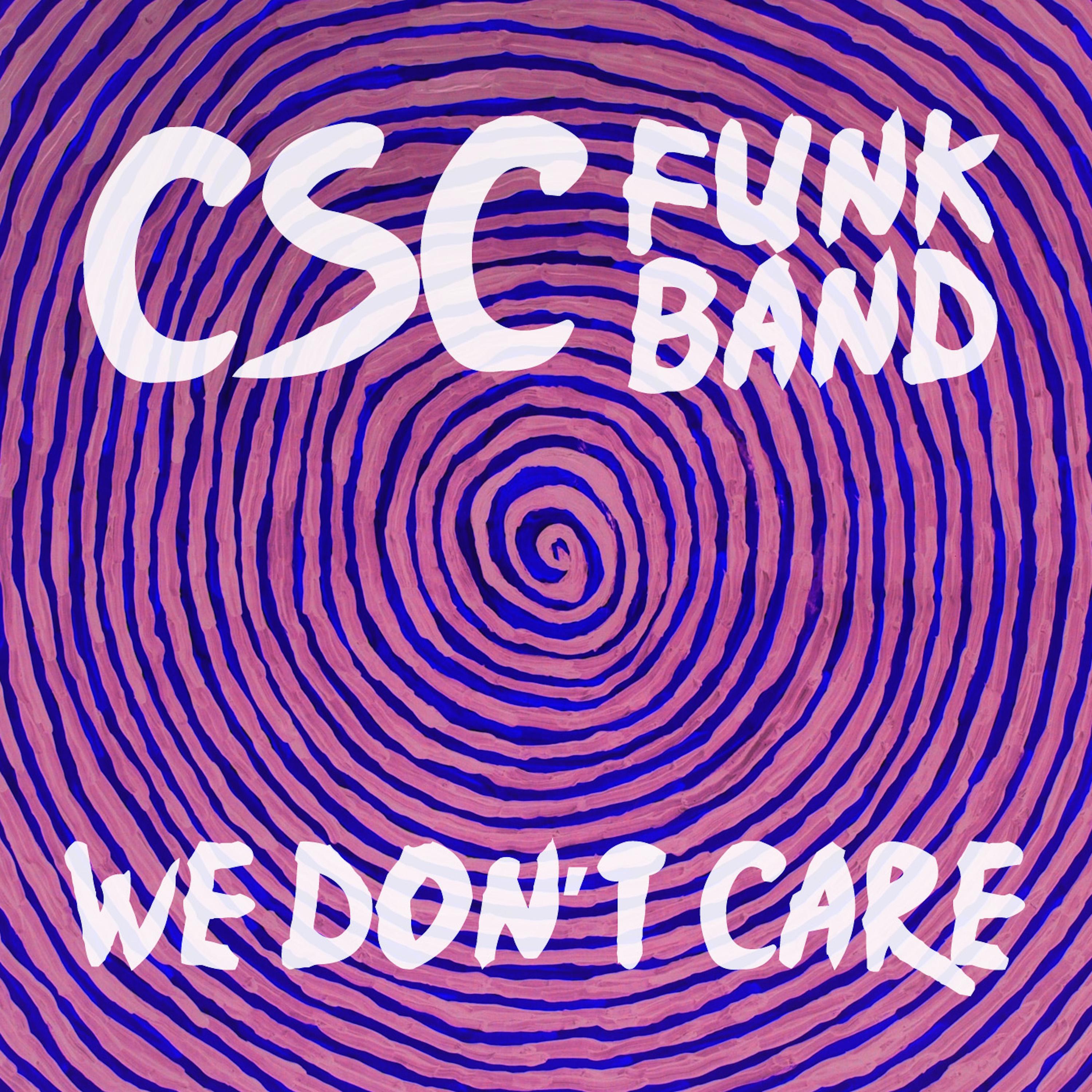 We Don't Care - Single