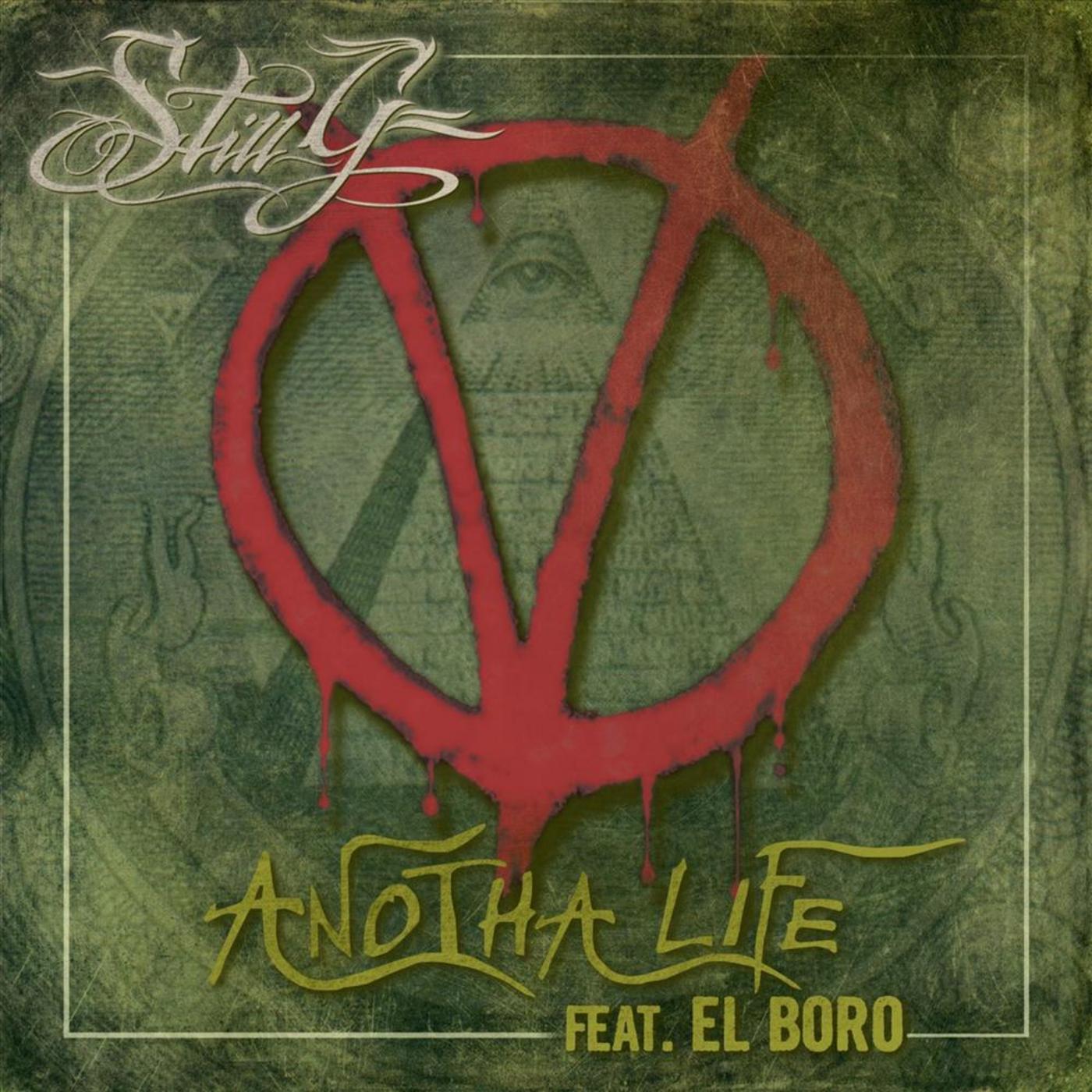 Anotha Life (feat. El Boro)