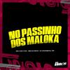 DJ MXRSHAL ZN - No Passinho dos Maloka (feat. Mc Vuk Vuk & Mc Kitinho)