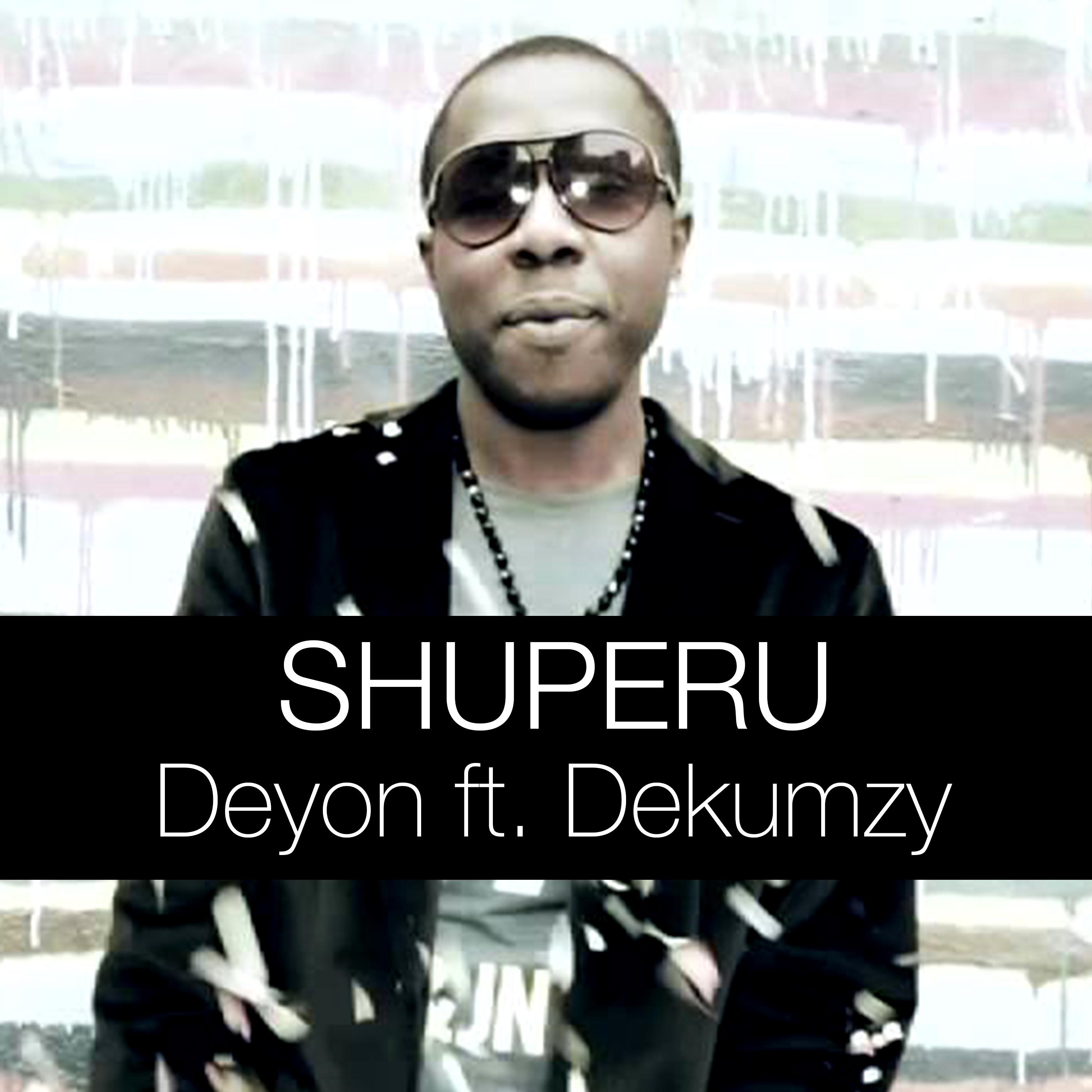 Shuperu (feat. Dekumzy)