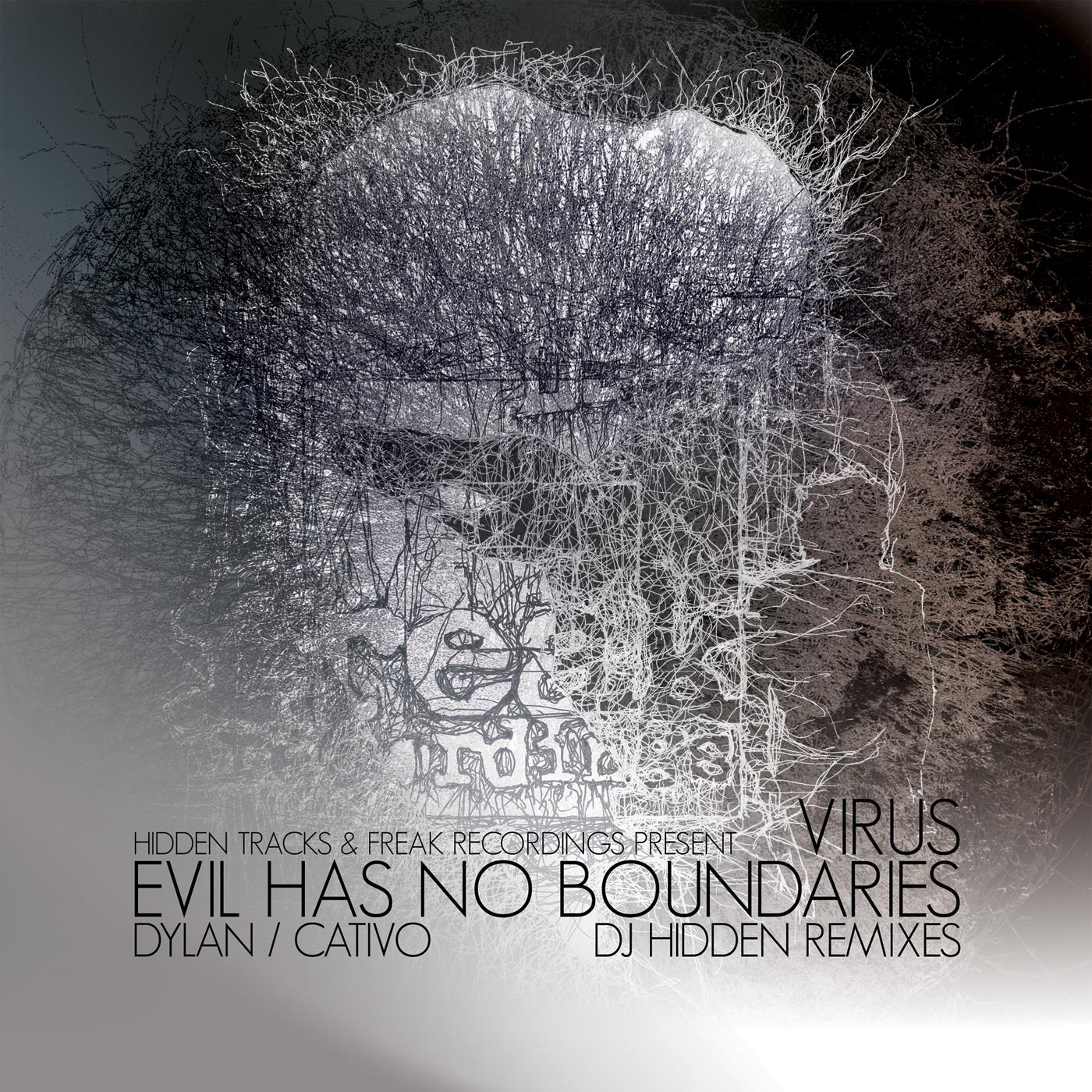 Cativo - Evil Has No Boundaries (DJ Hidden Remix)