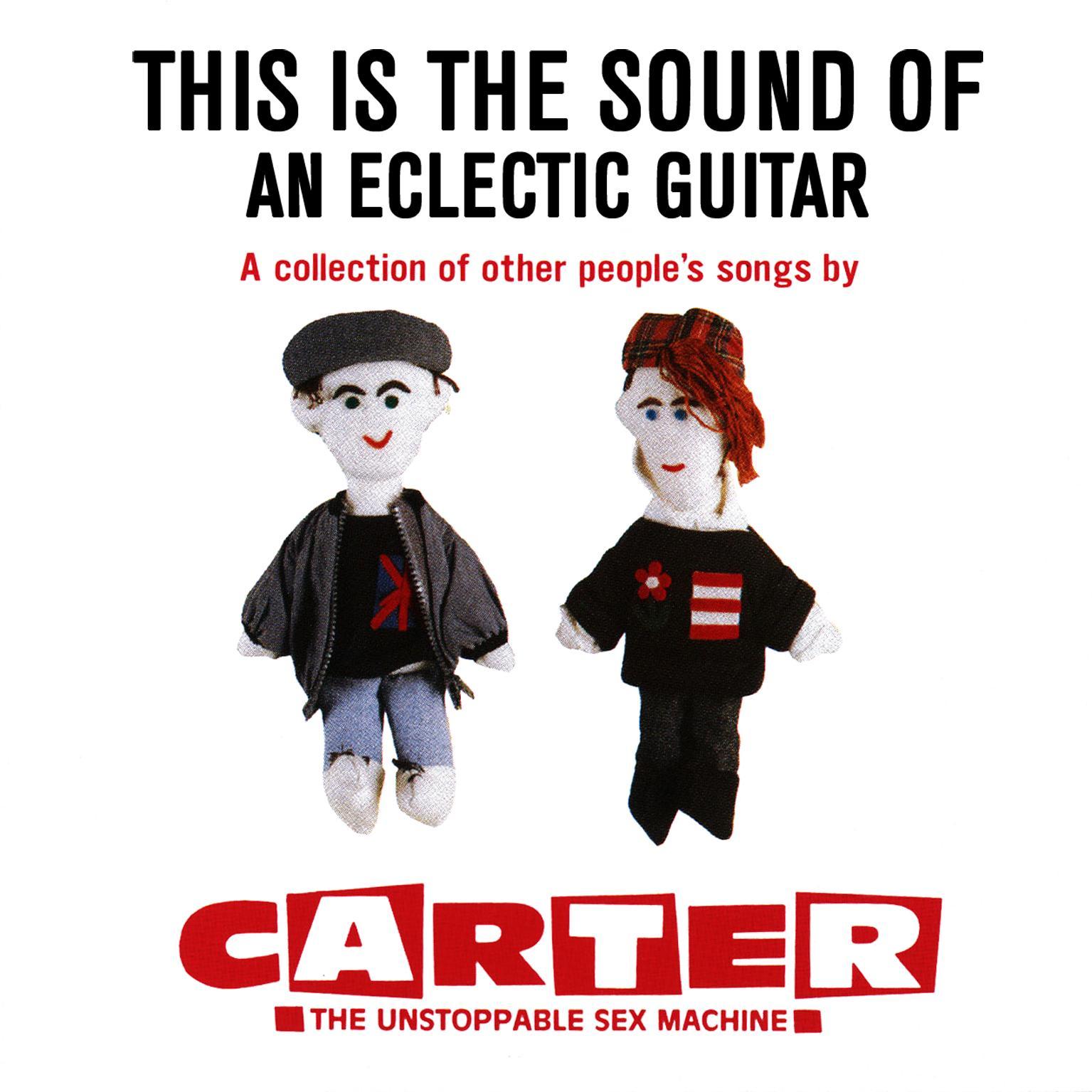 This Is the Sound of an Eclectic Guitar: A Collection of Other People's Songs