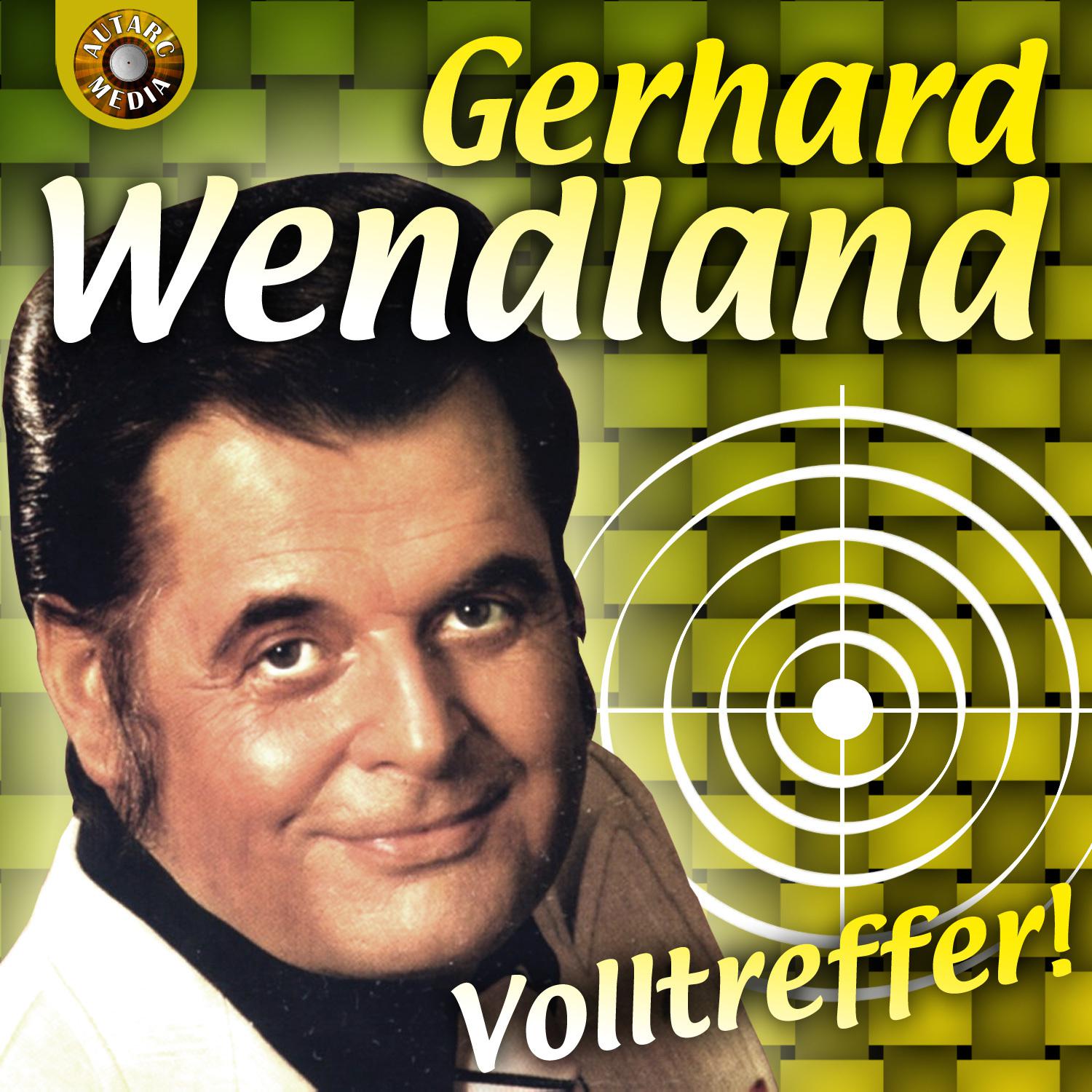 Gerhard Wendland - Liebe ist ja nur ein Märchen