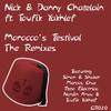 Nick & Danny Chatelain - Morocco's Festival (Pepo Ellectrica Remix)