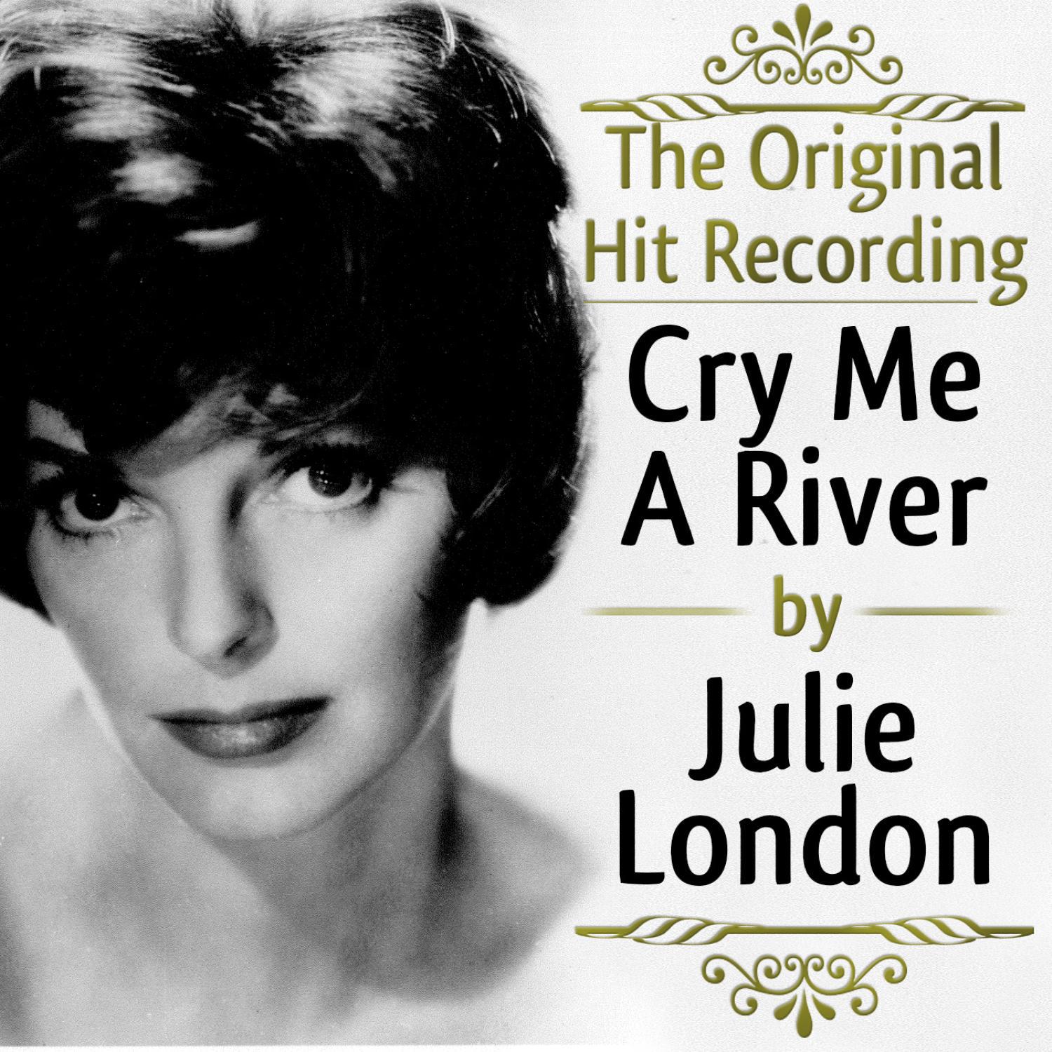 The Original Hit Recording - Cry me a River专辑