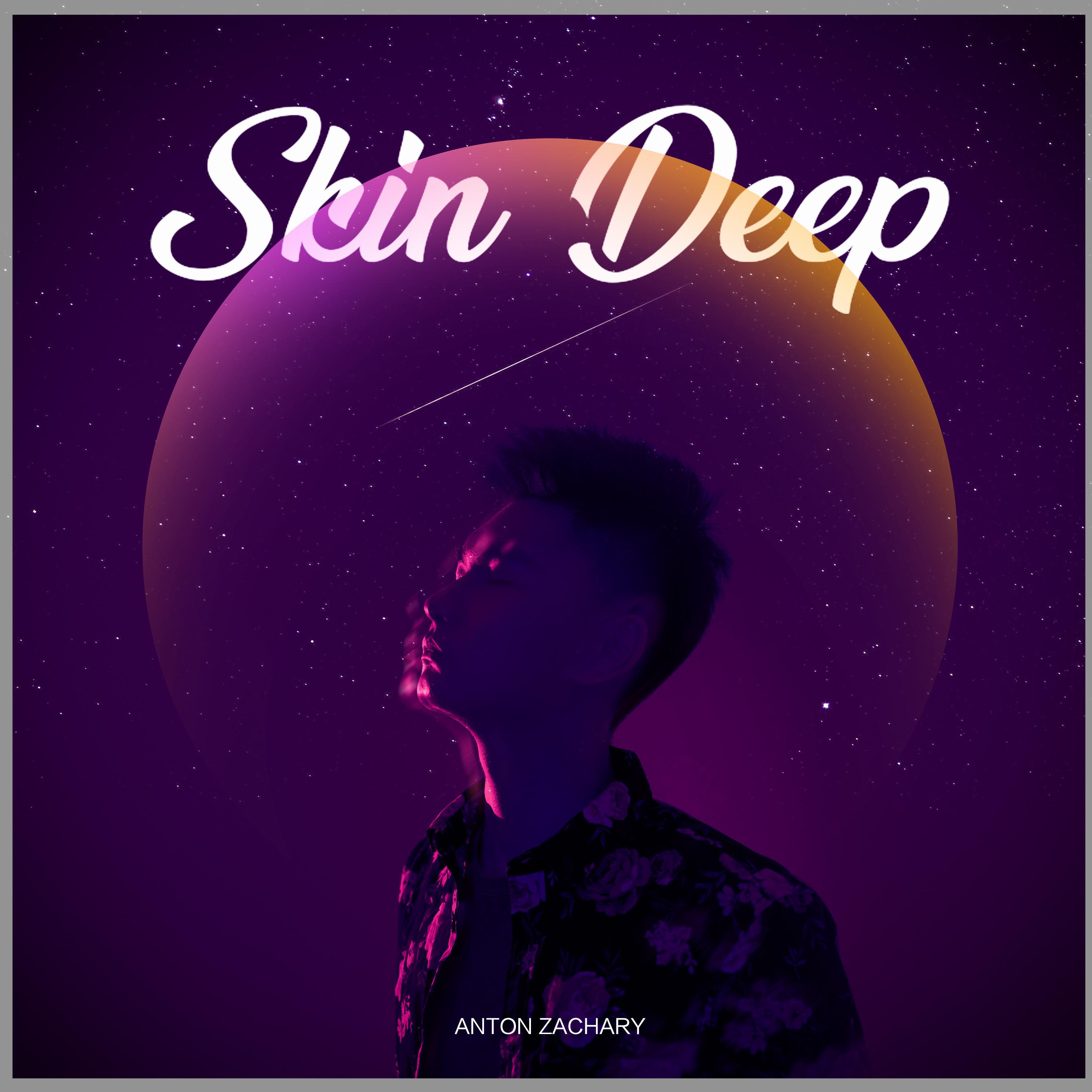 郑亚当Anton - Skin Deep