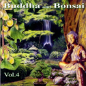 Buddha and Bonsai Vol.4专辑