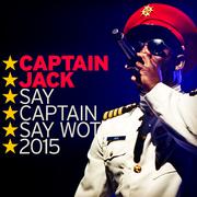 Say Captain Say Wot 2015