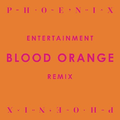  Entertainment (Blood Orange Remix)