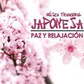 Musica Japonesa Tradicional, Paz y Relajación