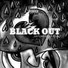 lostcausxe - Black Out