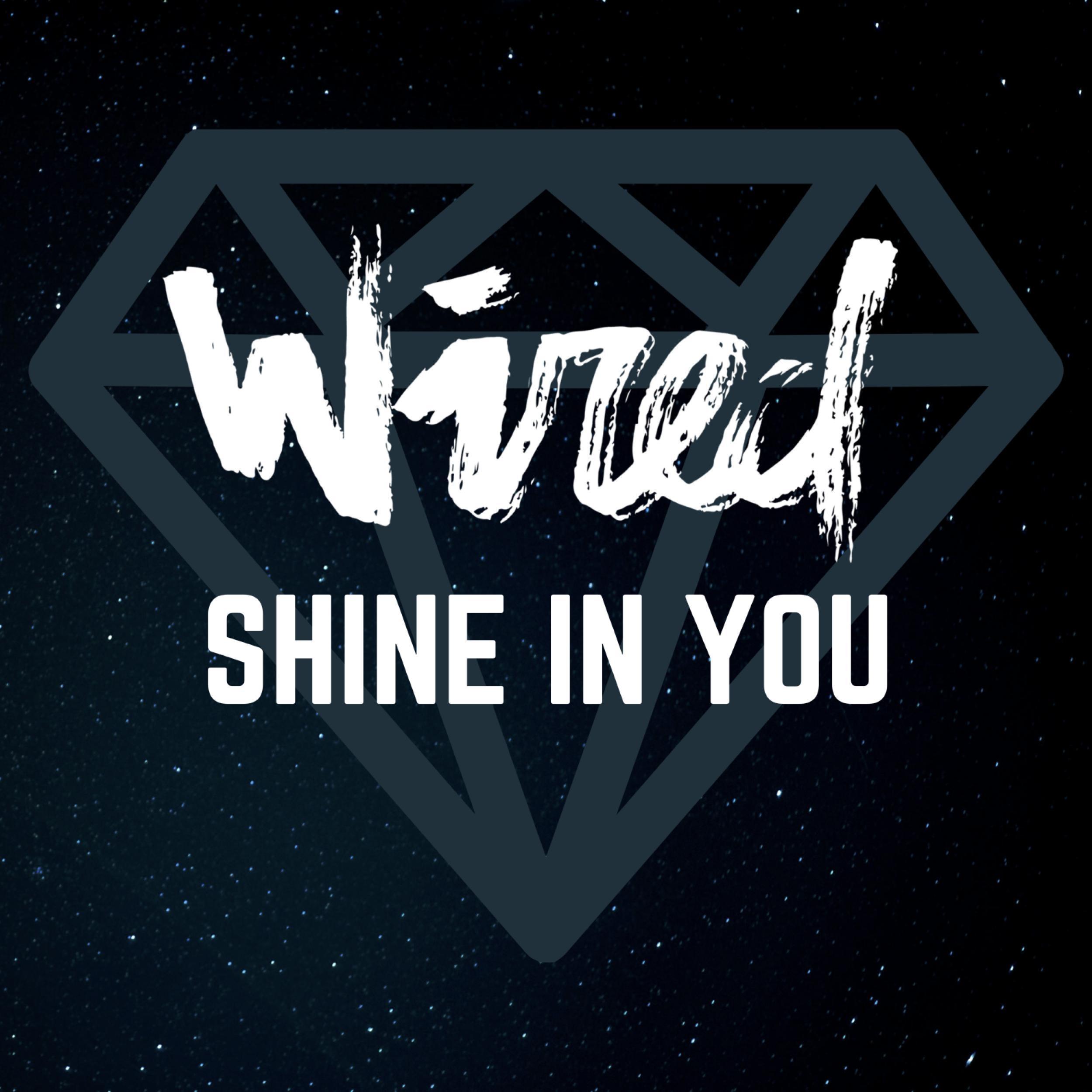 Shine in You