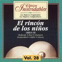 Clásicos Inolvidables Vol. 28, El Rincón de los Niños专辑