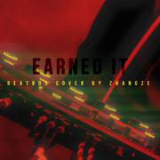 Earned It（Beatboxer张泽 remix）