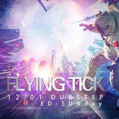 FLYING TICK（改）