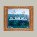 Better Life专辑