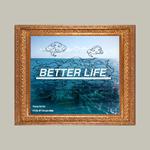 Better Life专辑