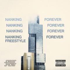 Nanking Forever Freestyle