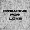 Dreaming For Love专辑