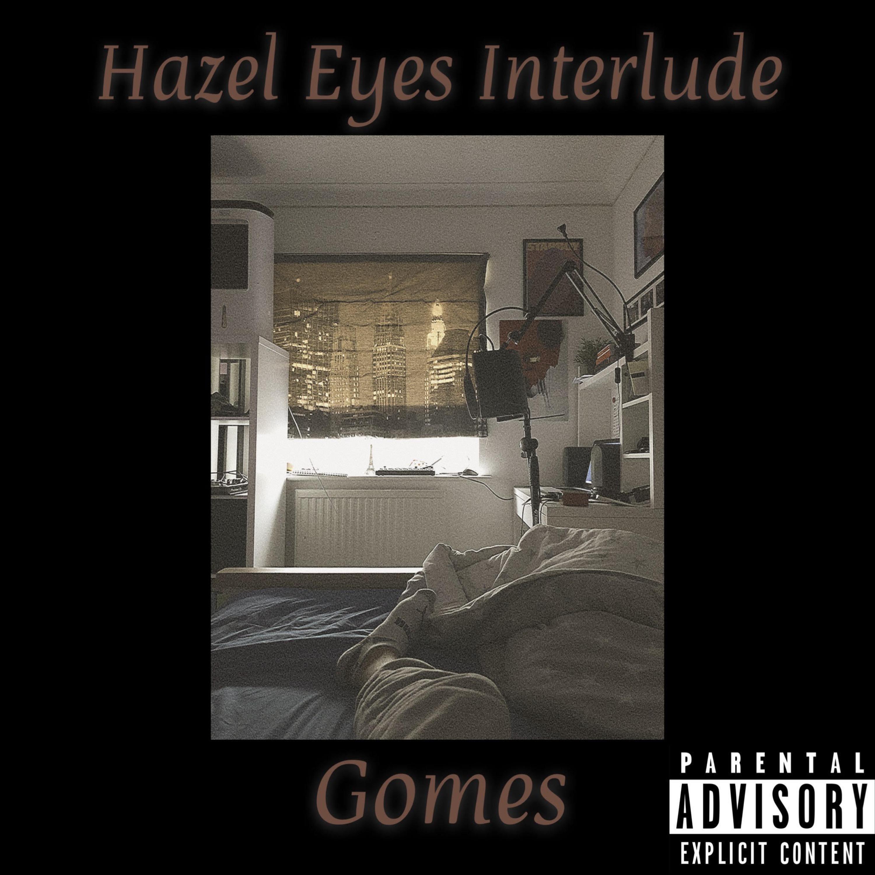 Hazel Eyes Interlude