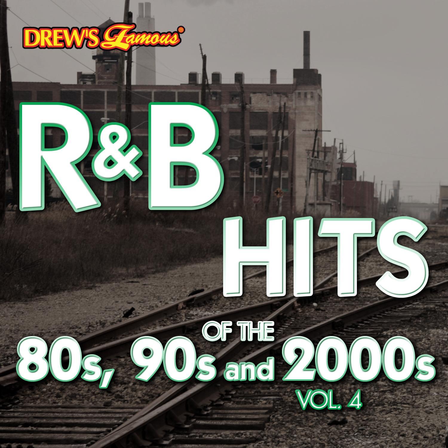 R&B Hits of the 80s, 90s and 2000s, Vol. 4