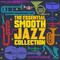 The Essential Smooth Jazz Collection专辑