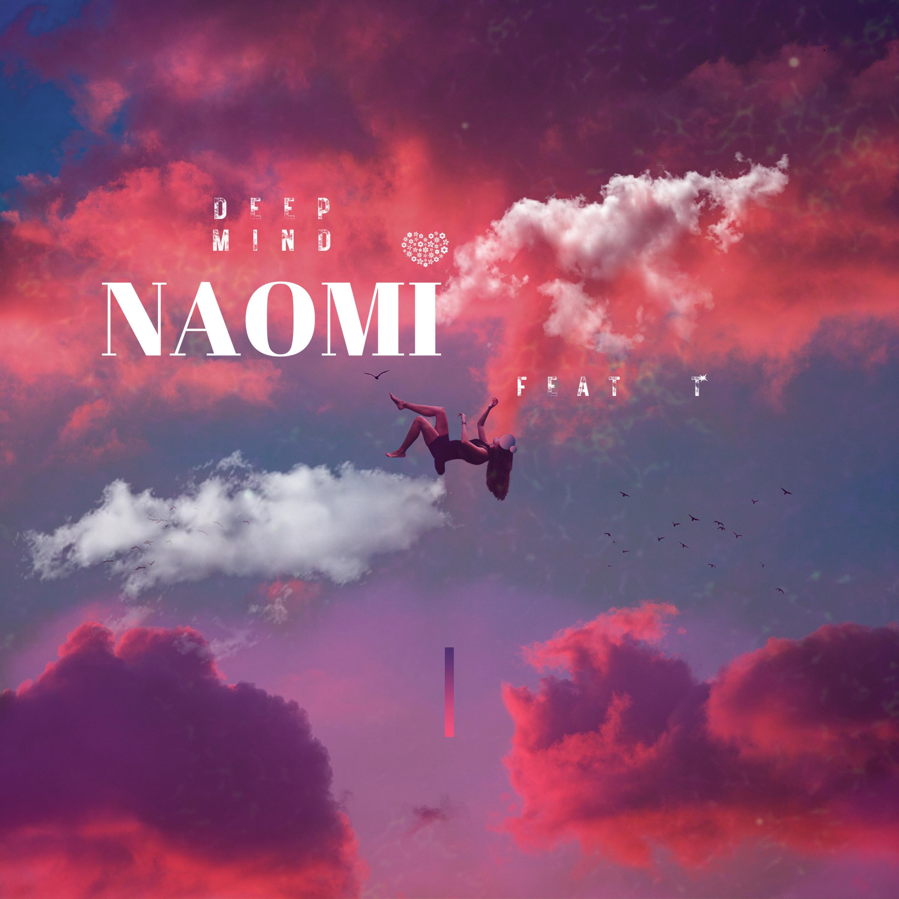 deep mind (Naomi) (feat. -T)