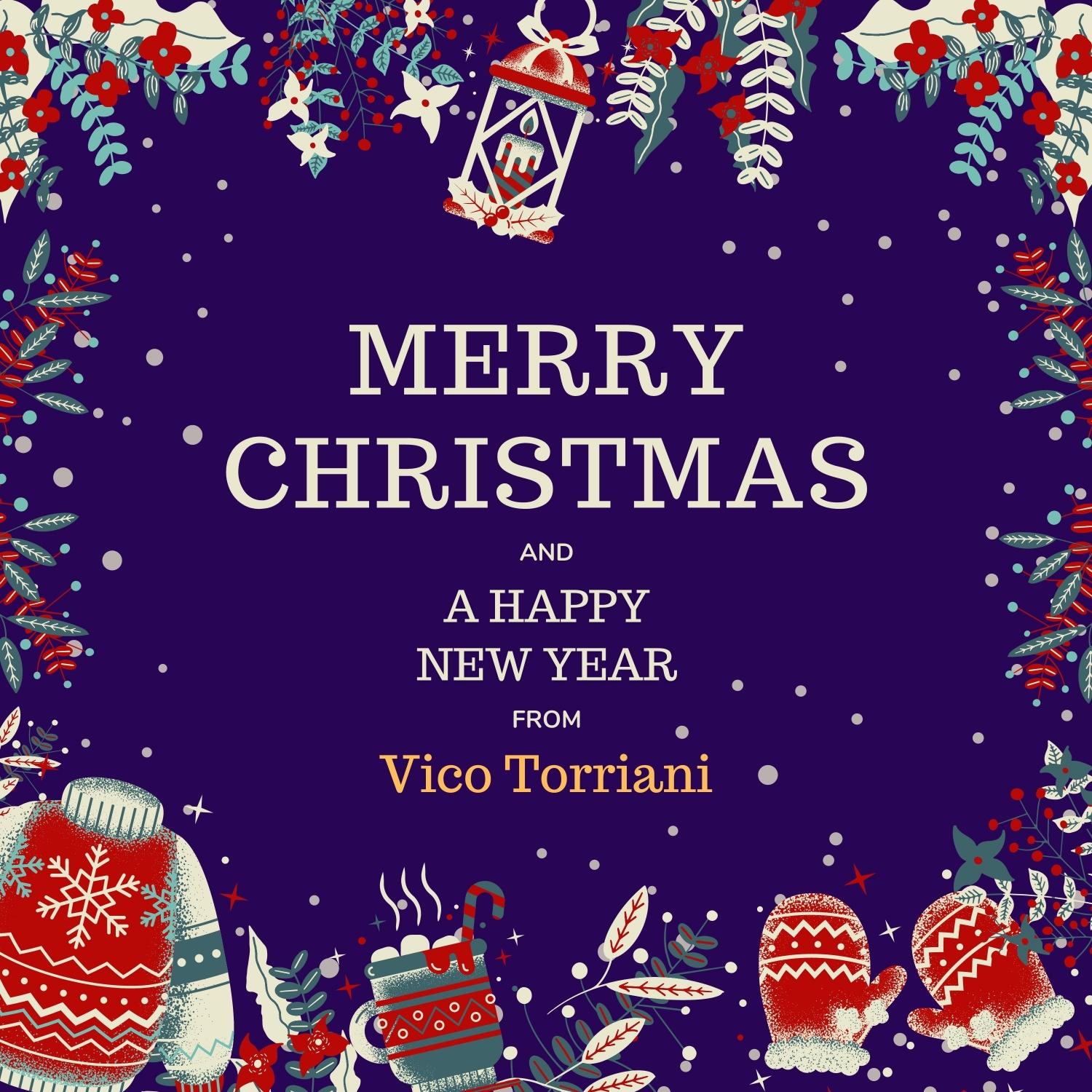 Merry Christmas and a Happy New Year from Vico Torriani