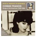 MUSICAL MOMENTS TO REMEMBER - Connie Francis: Songs of the Americas (1959-1960)专辑