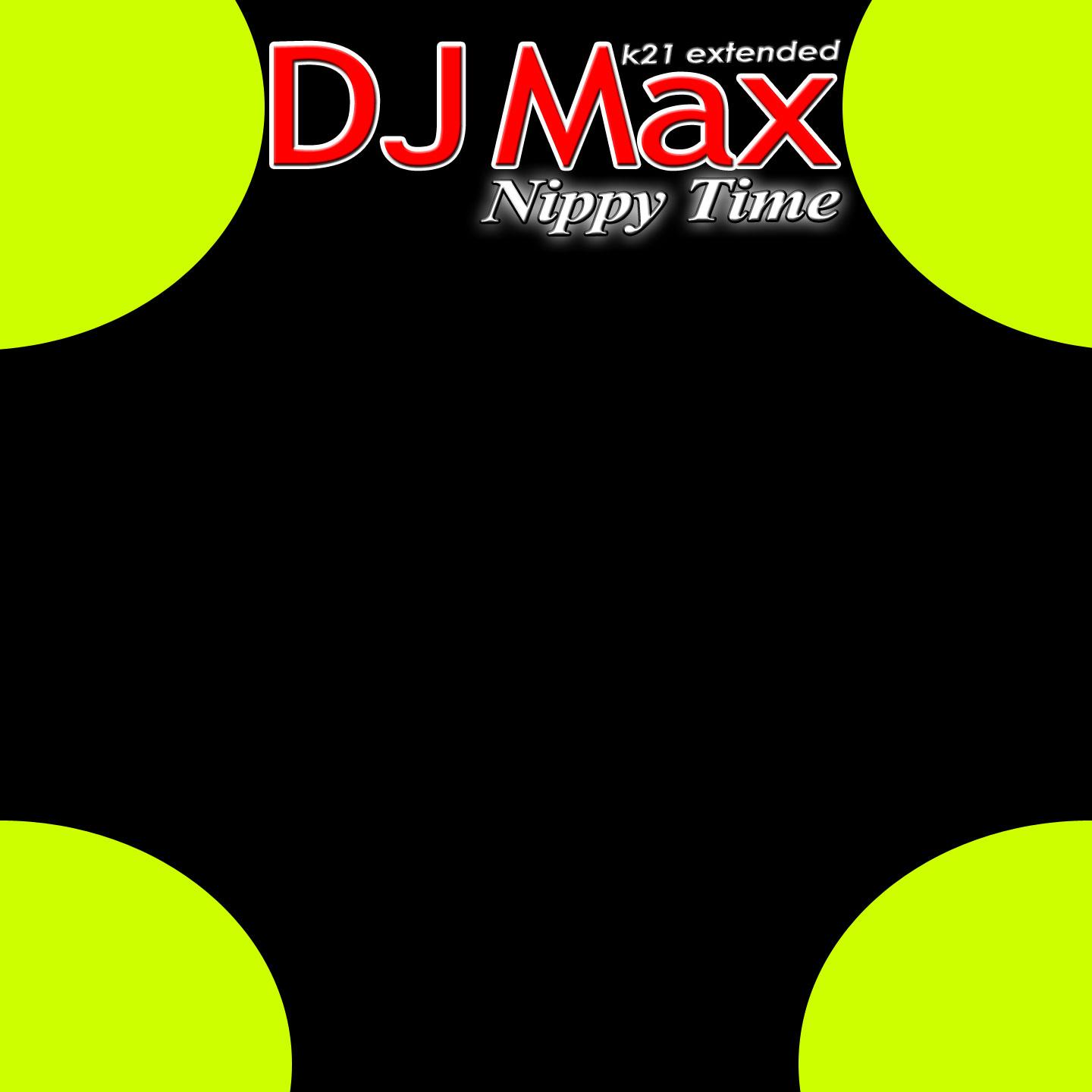 Nippy Time (K21 Extended)