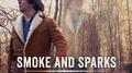 Smoke And Sparks/Loaded Gun专辑