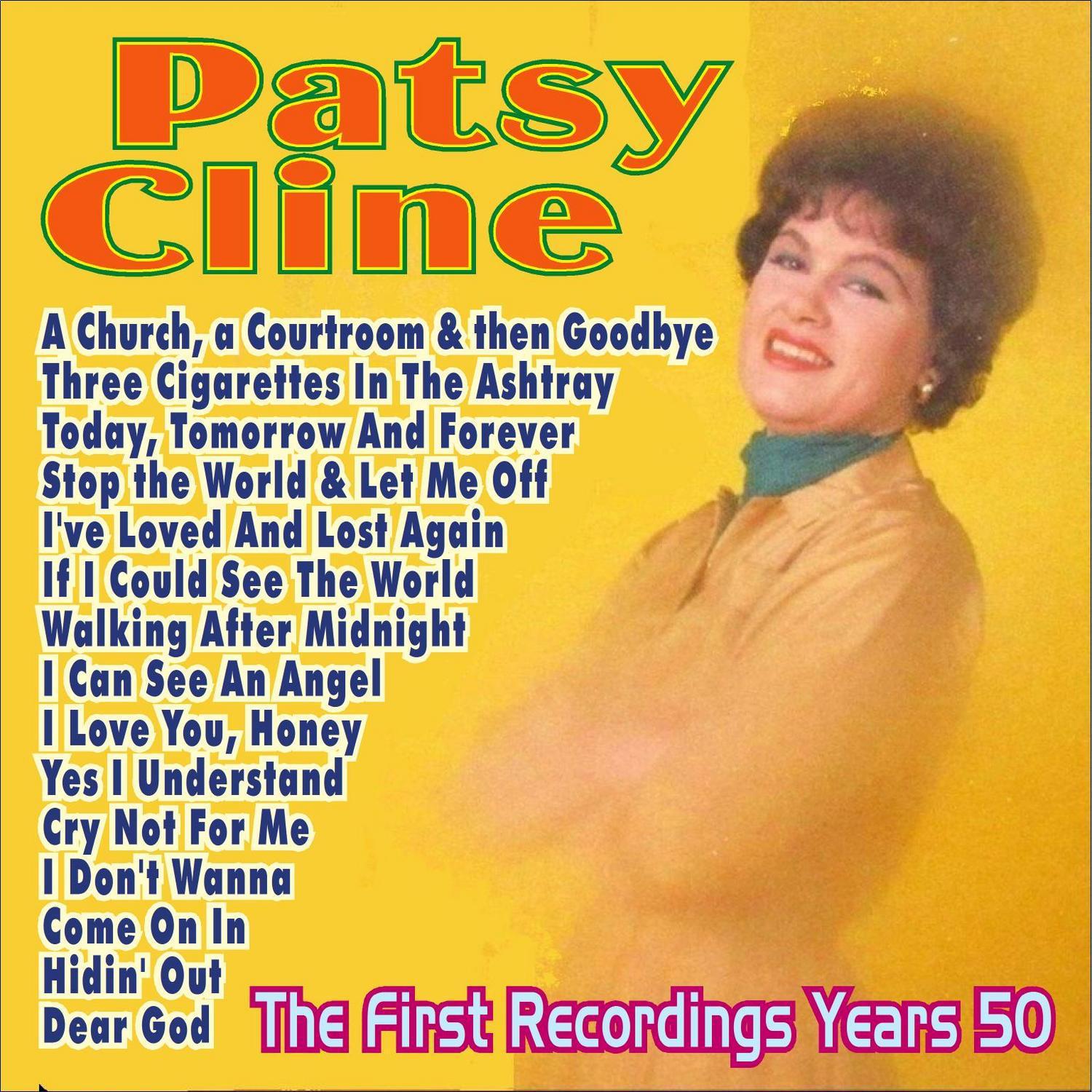 Patsy Cline . The First Recordings Years 50专辑