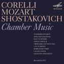 Corelli, Mozart & Shostakovich: Chamber Music专辑