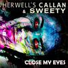 Herwell's Callan - Close My Eyes (Extended Mix)