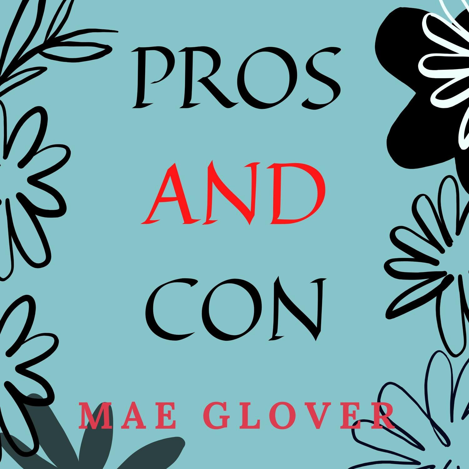Pros and Cons