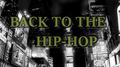 Back To The HIP-HOP专辑