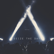 Seize the day