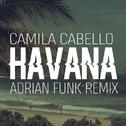 Havana (Adrian Funk Remix)专辑