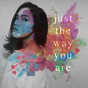 Just The Way You Are