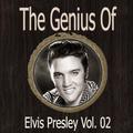 The Genius of Elvis Presley Vol 02