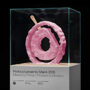 Protocol Presents Miami 2016 Mixed By Florian Picasso & Blinders