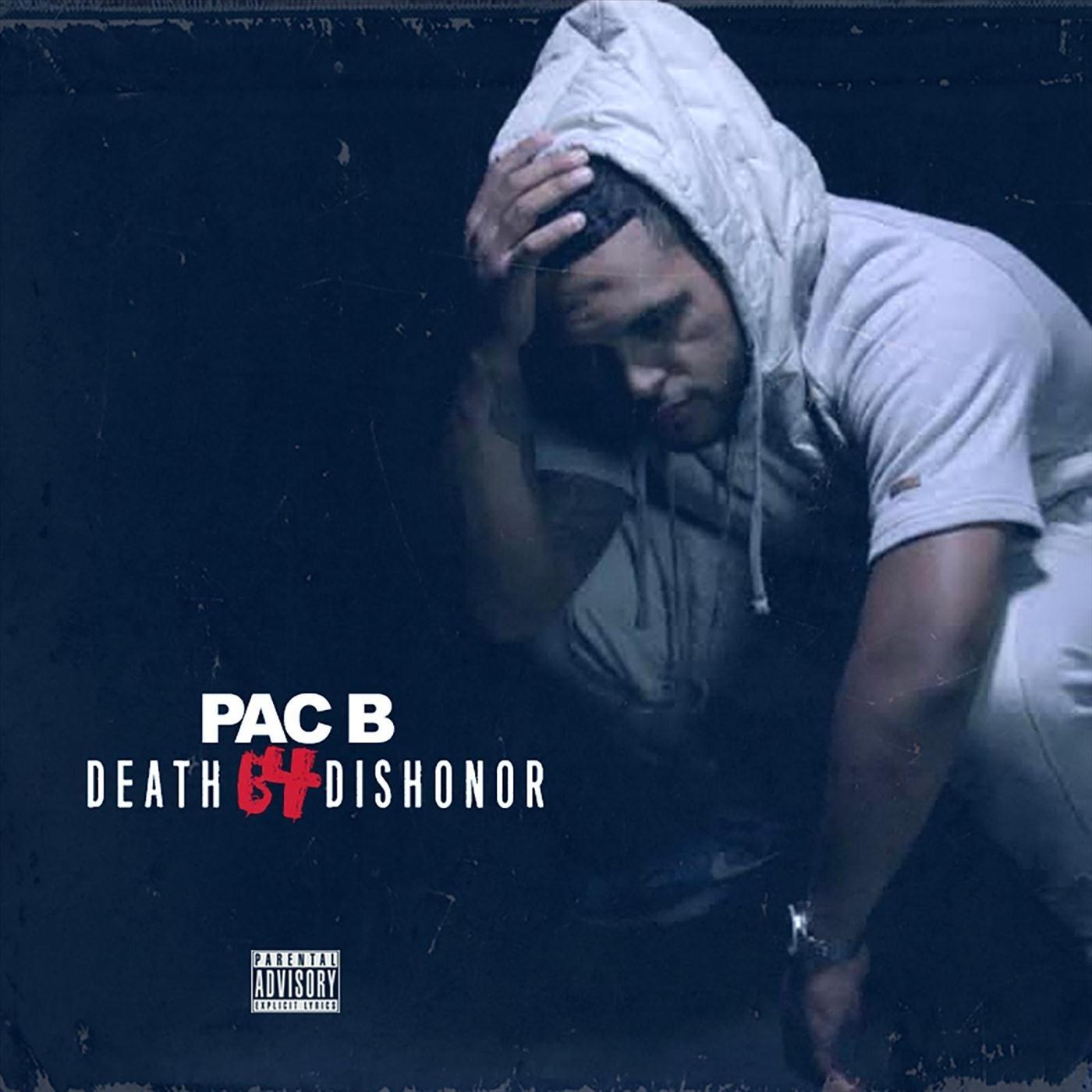 Death B4 Dishonor